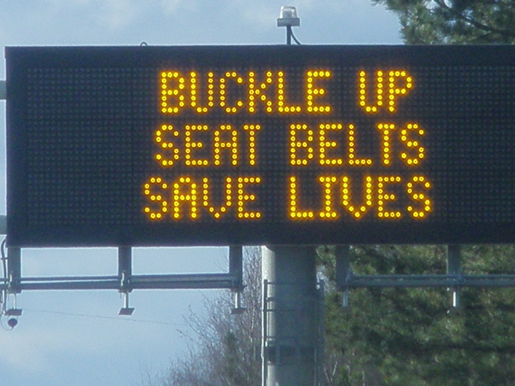Buckle Up Seat Belts Save Lives